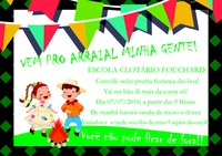 Festa Junina na Escola Clotário Fouchard