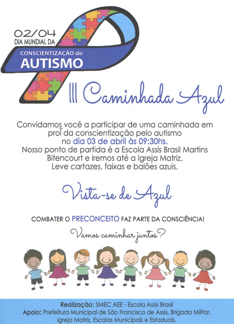 Participe da III Caminhada Azul - Dia 03 de abril